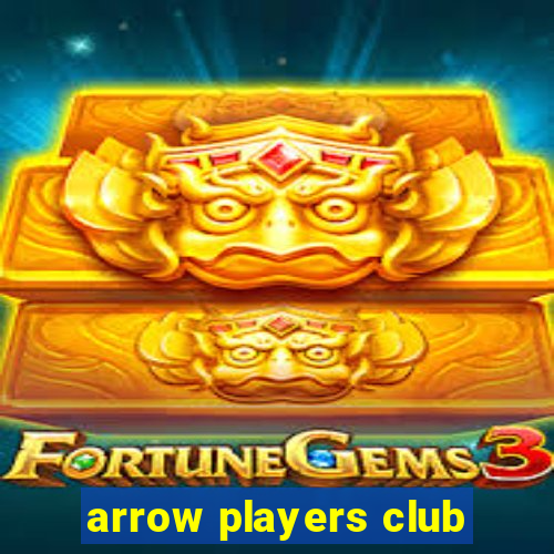 arrow players club